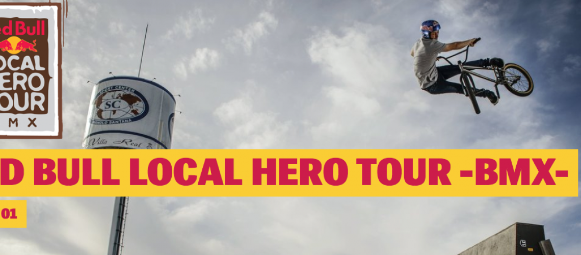 Red Bull Local Hero Tour -BMX-
