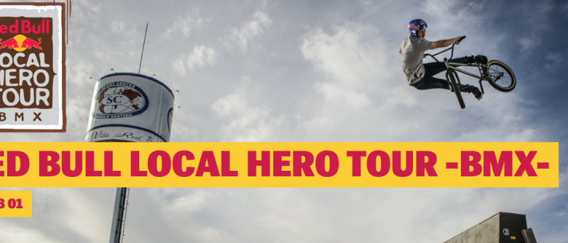 Red Bull Local Hero Tour -BMX-