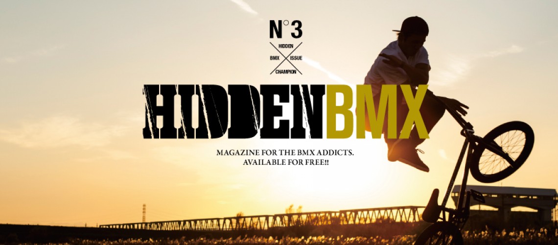 『HIDDEN BMX』3号目の発行が決定しました。