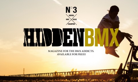『HIDDEN BMX』3号目の発行が決定しました。