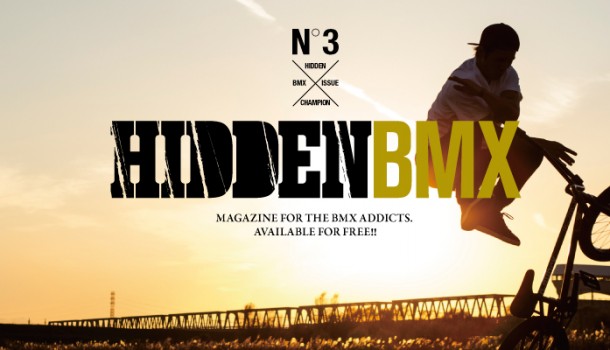 『HIDDEN BMX』3号目の発行が決定しました。