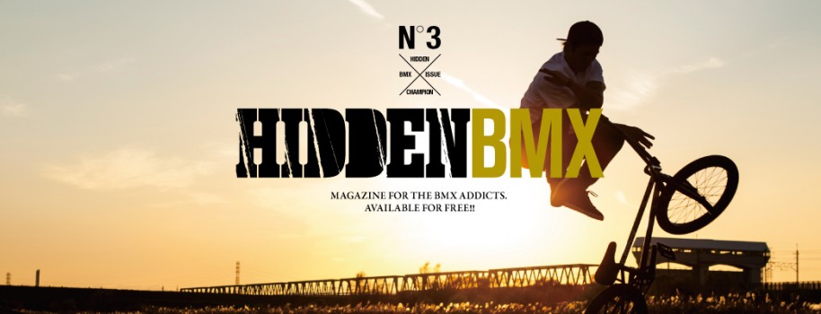 『HIDDEN BMX』3号目の発行が決定しました。
