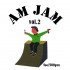 AM JAM Vol.2