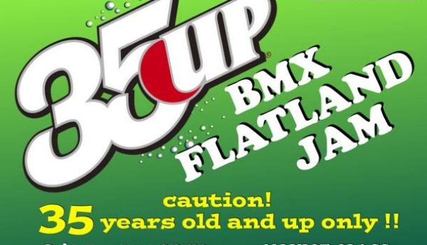 35 UP BMX FLATLAND JAM